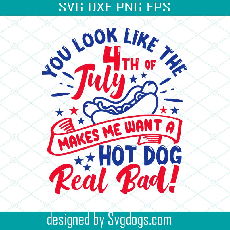 The 4th Of July Svg, Red White And Blue Svg, 4th Of July Svg, Hot Dog Svg
