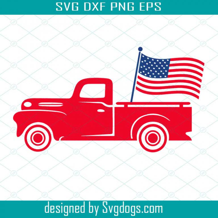 4th of July Truck SVG, Truck SVG, American Truck Svg, Patriotic Old ...