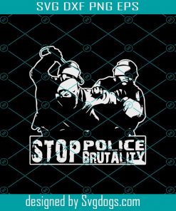 Stop police brutality SVG