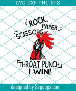 Rock paper scissors throat punch I win, Chicken svg