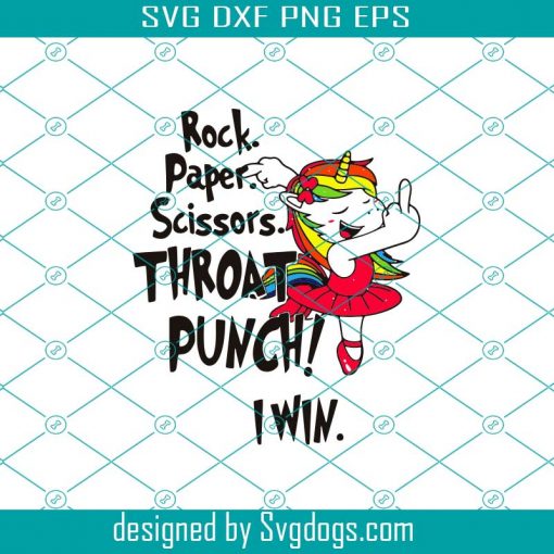 Rock paper scissors throat punch I win svg, unicorn svg