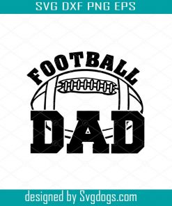 Football svg, Football Dad svg, Dad svg