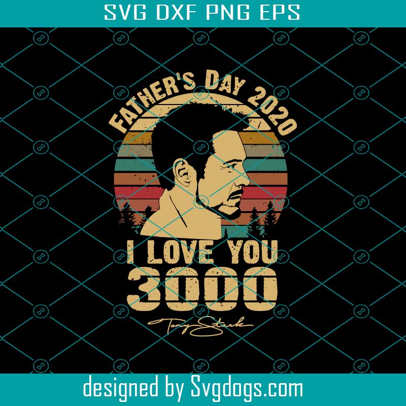Download Father S Day Svg I Love You 3000 Svg Marvel Svg Svgdogs