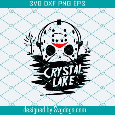 Camp Crystal Lake Digital Cut File Friday The 13th svg - SVGDOGS.COM