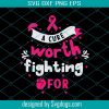 Breast Cancer Awareness SVG,You Never Know How Strong You Are Until Strong Is The Only Choice You Have svg