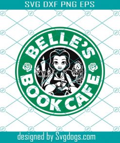 Belles Svg, Book Cafe Svg, Starbucks Bundle Svg, Starbucks Logos  Svg