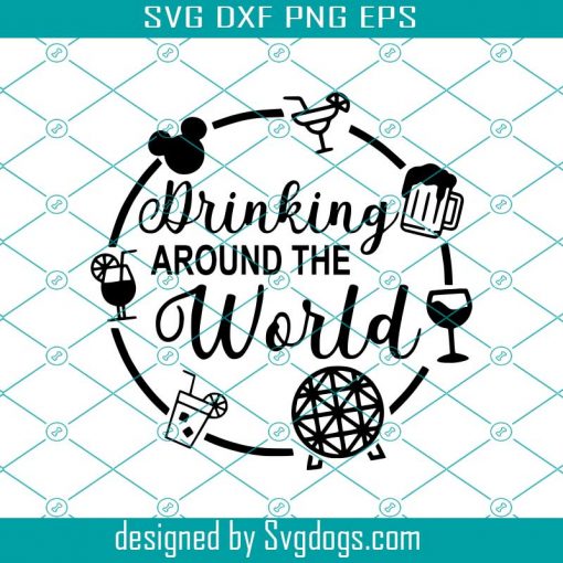 Disney drinking around the world svg, Drinking Svg, Disney Castle Svg