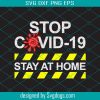 stop covid-19 stayathome svg