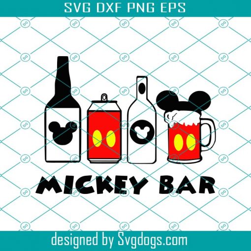 Mickey Bar svg, Disney svg, Alcohol SVG, Beer SVG