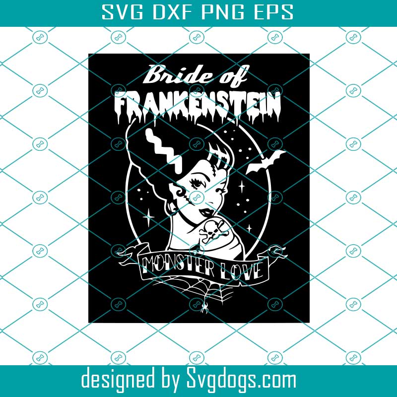 Frankenstein Svg Bride Of Frankenstein Svg True Love Svg Svgdogs