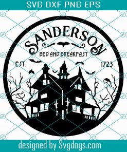 Sanderson Bed and Breakfast Spooky Halloween House Svg, Halloween Svg