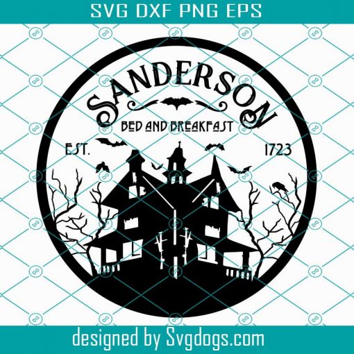 Sanderson Bed and Breakfast Spooky Halloween House Svg, Halloween Svg