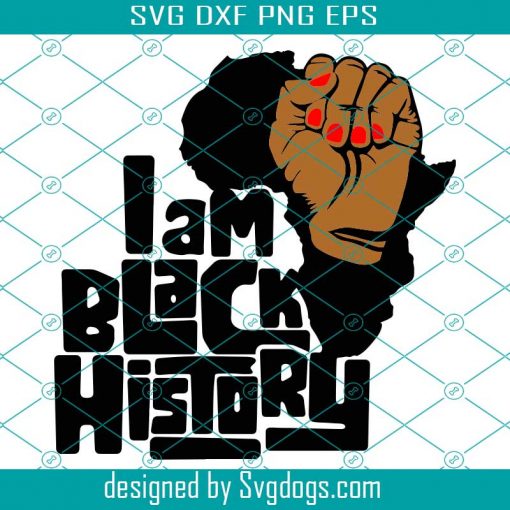 I am Black History Svg