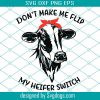 I Have Cows And They Are Everywhere, Trending Svg,Svg, Cows Svg, Cows Gift,Farmer Svg, Gift For Family, Shirt For Family Svg