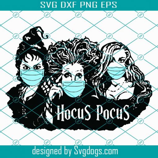 Hocus Pocus Facemask Svg, Witches Svg, Sanderson Sisters Svg, Hocus Pocus Svg