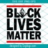 Svg Black Lives Matter