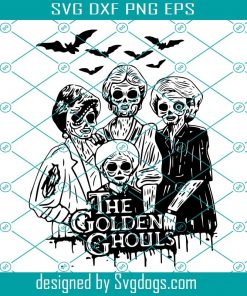 The Golden Ghouls svg, The Golden Ghouls Family svg, Horror Characters svg, Halloween Golden Svg