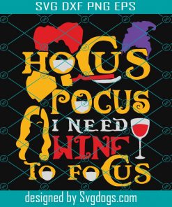 Hocus Pocus I Need Wine To Focus Svg, Halloween Design Svg, Halloween Gift Svg, Broom Svg