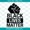 Svg Black Lives Matter