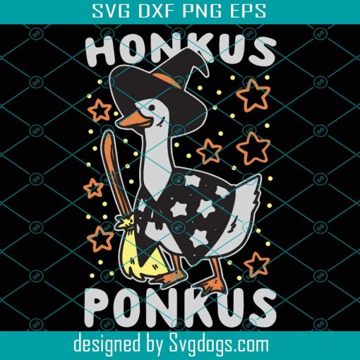 Honkus Ponkus Svg, Happy Halloween Svg, Duck Svg, Duck Witch Svg