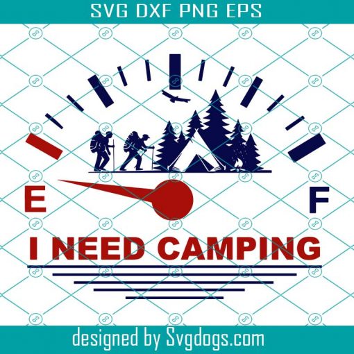 I Need Camping Svg, Happy Camper Svg, Bear Love Camping Svg