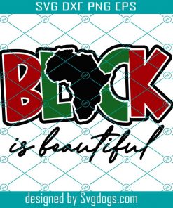 BLACK IS BEAUTIFUL SVG, Back Girl svg