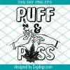 Puff and Pass Svg File,  Smoking Joint Svg , Smoking Marijuana Svg , Smoking Weed Svg,Smoking Joint Clipart