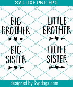 Little Brother SVG, Little Sister SVG, Big Brother svg, Big Sister SVG, Sibling svg Bundle , Little Brother png