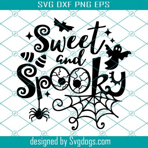 Sweet And Spooky Svg, Halloween Svg, Boo Svg, Bat Svg, Spider Svg, Happy Halloween Svg