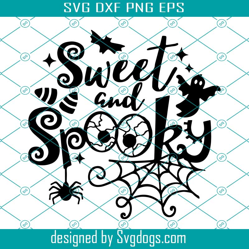 Download Sweet And Spooky Svg Halloween Svg Boo Svg Bat Svg Spider Svg Happy Halloween Halloween Gift Halloween Shirt Halloween Day Boo Shirt Boo Crew Boo Gift Svgdogs