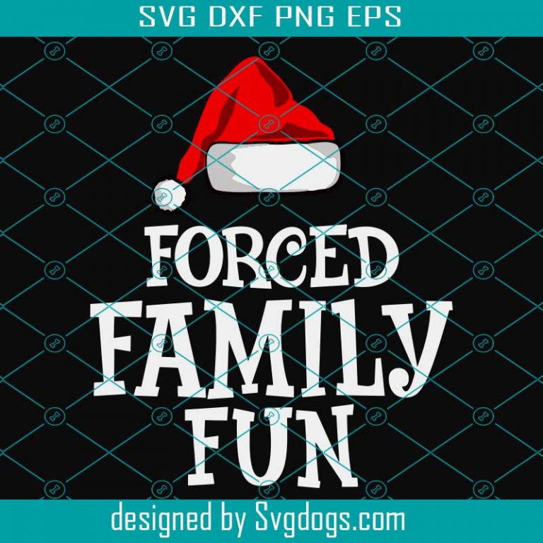 Forced Family Fun Svg, Christmas Svg, Merry Christmas, Xmas Svg ...