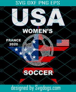 USA Womens Soccer France 2020 Svg, Sport Svg, United States America, Womens Soccer, France 2020, USA Soccer, Soccer Svg, Soccer Players, US Women, US Womens Soccer Svg