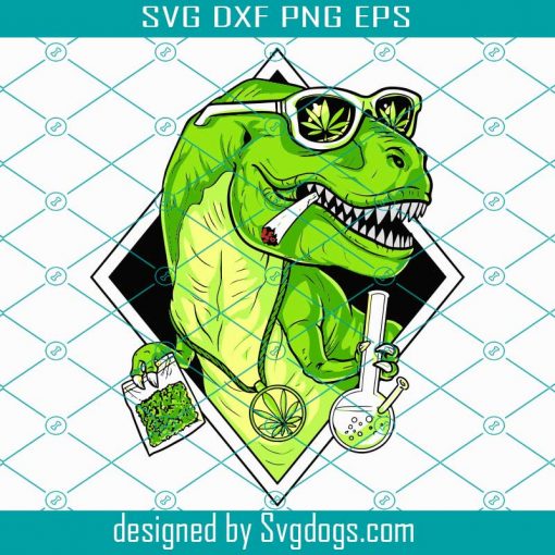 T Rex Dinosaur Stoner Svg, Trending Svg, Weed Hippie Svg, Pot Smoker Svg, Ganja Svg, Weed Svg