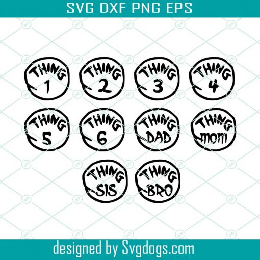 Thing 1 svg, Thing 2 svg, Thing 3 svg, Thing family svg, SVG files for cricut