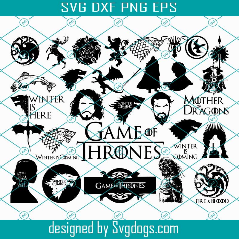 Download Game of thrones Svg, Game of thrones bundle Svg,Fire and blood Svg, Winter is coming Svg ...