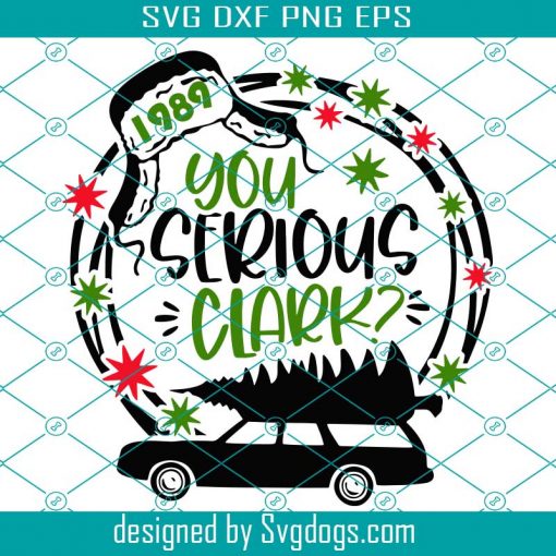 Download New Release A Christmas Story Svg You Serious Clark Svg Christmas Svg Vintage Modern Svg Christmas Shirt Svg Commercial Use Svgs Svgdogs 3D SVG Files Ideas | SVG, Paper Crafts, SVG File