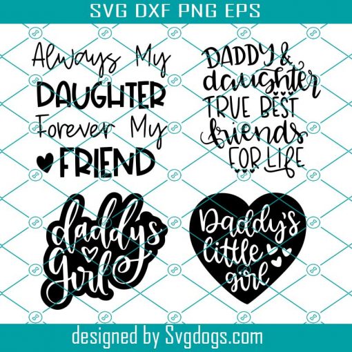 Daddy’s Little Girl svg, Daddy’s Daughter svg, Father’s Day SVG