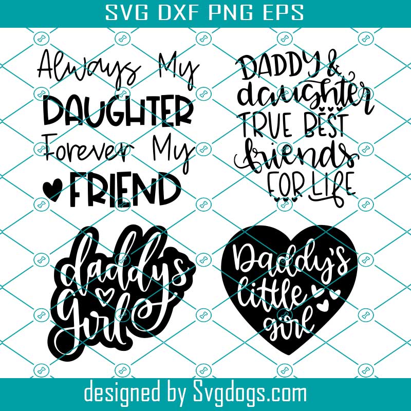 Daddy S Little Girl Svg Daddy S Daughter Svg Father S Day Svg Svgdogs
