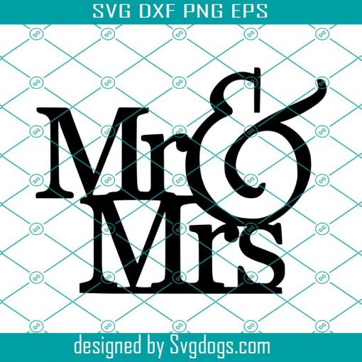 Mr and Mrs svg, Cake Topper svg, Cricut, Wedding cake topper SVG, Engagement svg