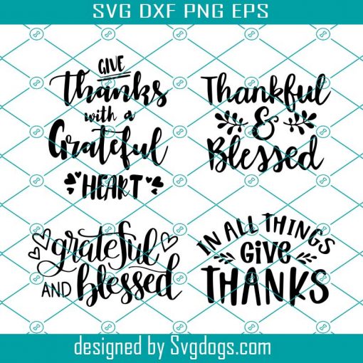 Thankful and Blessed svg, Grateful, Blessed svg, Give Thanks svg, Grateful Heart SVG, Cricut Digital