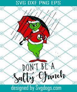 Dont Be A Sally Grinch Svg, Christmas Svg, Grinch Svg, Xmas Svg, Christmas Grinch Svg