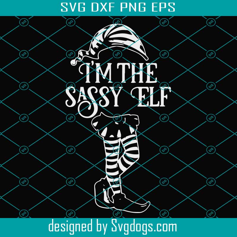 Im The Sassy Elf Svg, Christmas Svg, Elf Svg, Christmas Gift Svg