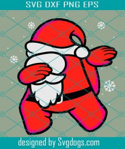 Download Among Us Svg Dabbing Among Us Santa Svg Imposter Christmas Gift Matching Group Costume Among Us Christmas Holiday Sweatshirt Svgdogs SVG, PNG, EPS, DXF File