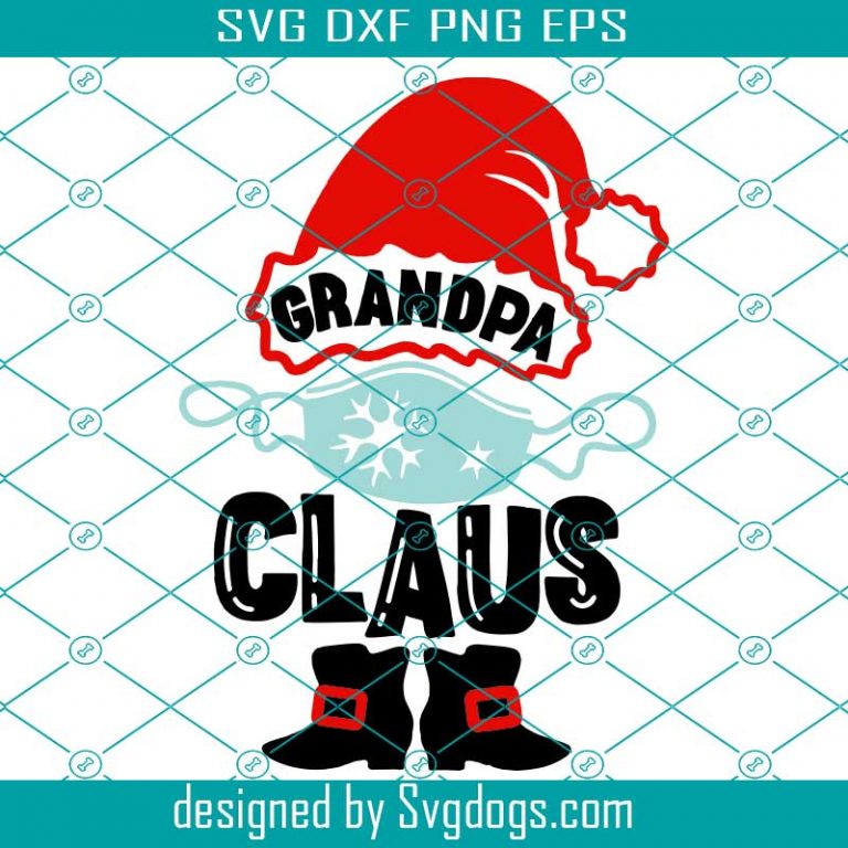 Download Grandpa Claus svg Santa hat svg, Pandemic Christmas 2020 ...