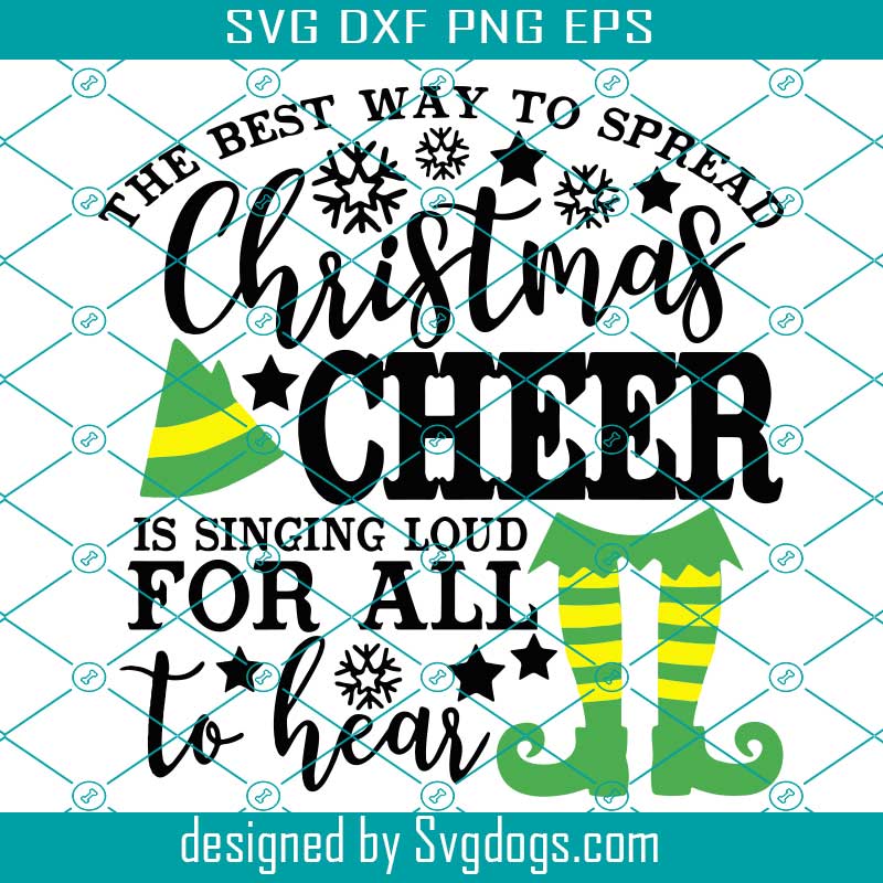 Download Christmas Cheer Svg Buddy Elf Svg Png Digital Download Elf Movie Svg Commercial Use Svg Christmas Svg Merry Christmas Svg Svgdogs