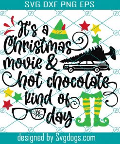 Christmas Movie and Hot Cocoa svg, Christmas svg, Christmas Story svg, Elf Movie svg