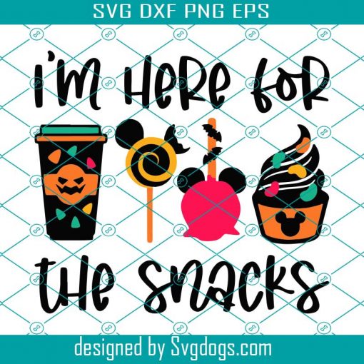 Im Here For The Snacks SVG, Disney Castle Trick Or Treat SVG, Vacation SVG