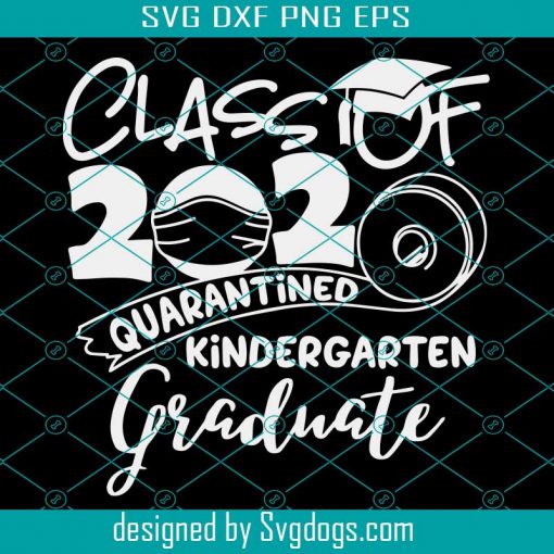 Class of 2020 quarantined Kindergarten Graduate Black White svg, Toilet paper png, Kindergarten quarantine svg, Isolation Face mask svg