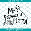 My Patronus Is Pizza Svg, Harry Potter Svg , Pizza Svg