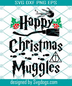 Happy Christmas Muggles SVG, Harry Potter Christmas SVG, Muggle Christmas SVG, Hogwarts Christmas SVG PNG DXF EPS